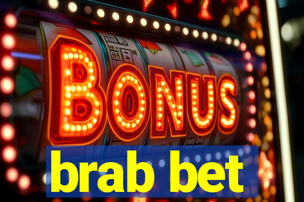brab bet